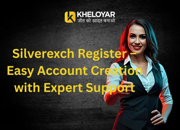 Silverexch Register – Easy Account Creation with Expert Supp…