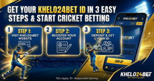 How to Get Your Khelo24Bet ID & Start Cricket Betting in 3 Easy Steps