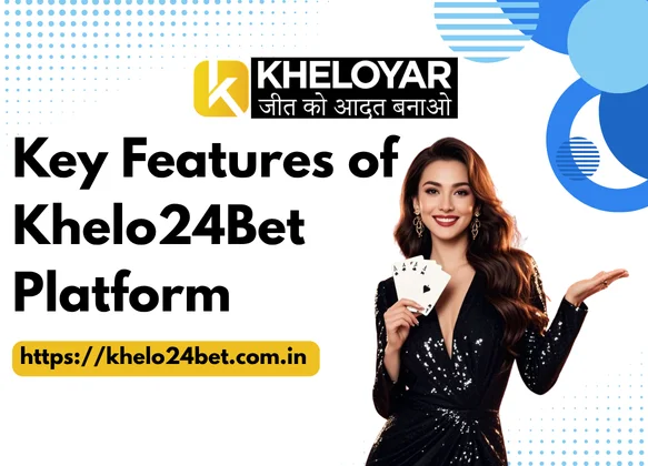 Key-Features-of-Khelo24Bet-Platform