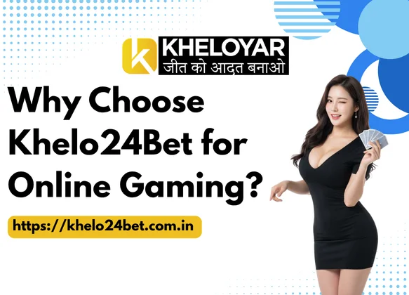 Why-Choose-Khelo24Bet-for-Online-Gaming